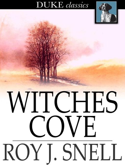 Title details for Witches Cove by Roy J. Snell - Available